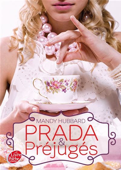 Prada et préjugés by Mandy Hubbard 